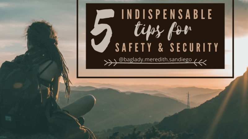 5 indispensable tips for safety and security pin with Meredith sitting with backpack on looking over the last rays of sun over mountains