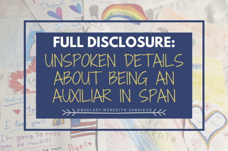 Full Disclosure: Unspoken detail about being an auxiliar in Span pin by Meredith with letters in the background