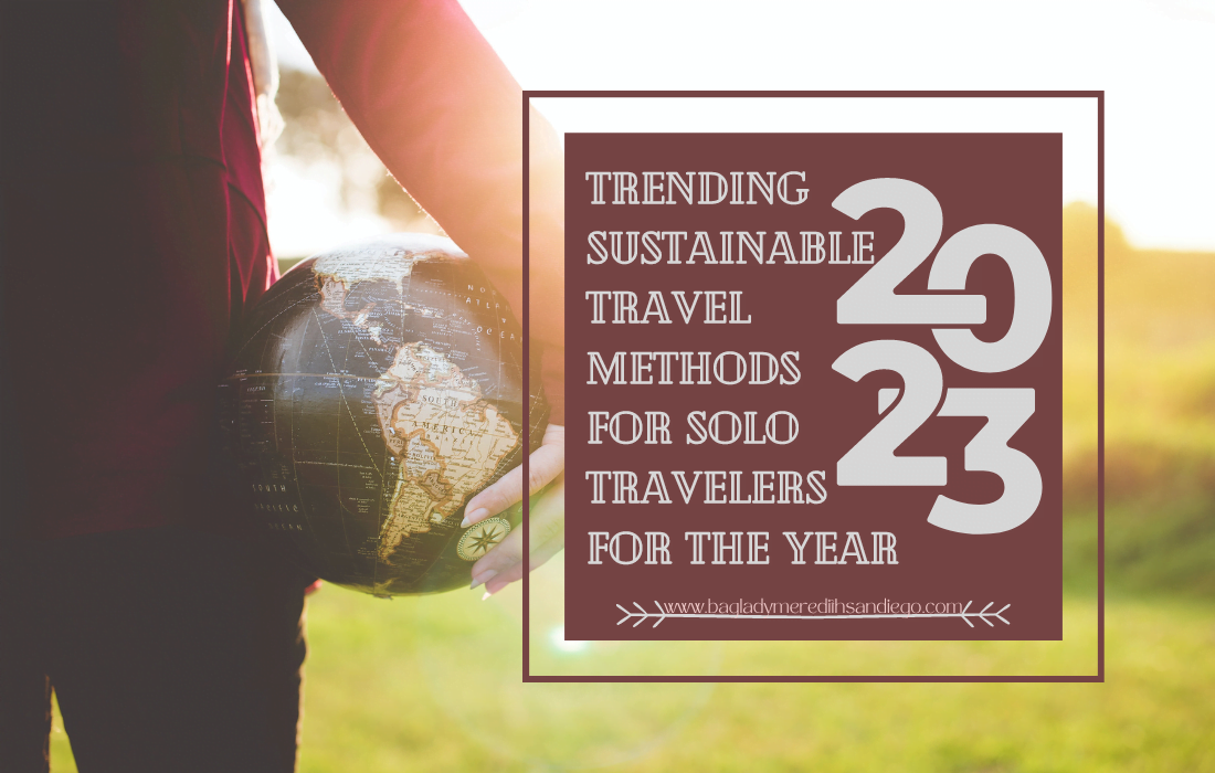 meredith sandiego Sustainable solo travel methods for solo travelers.main